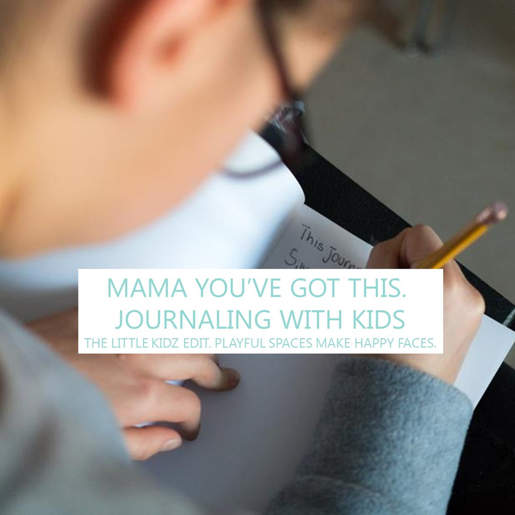Mama You've Got This - Journal With Kids