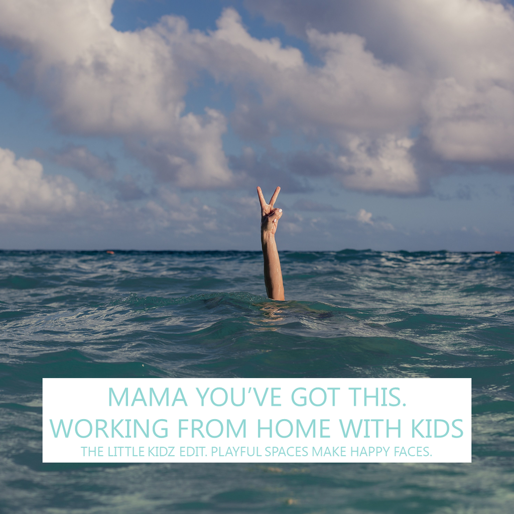 Mama You’ve Got This – Working From Home With Kids
