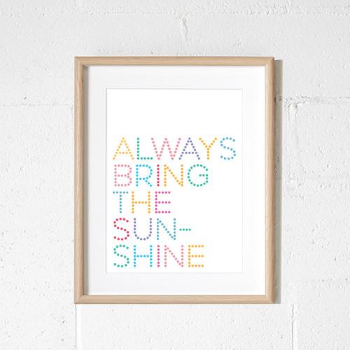 Sprout and Sparrow Kids Wall Art - Always Bring The Sunshine