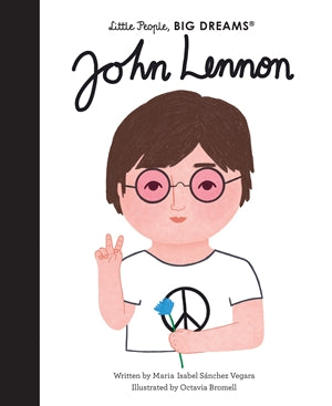 Little People, Big Dreams Children's Books - John Lennon