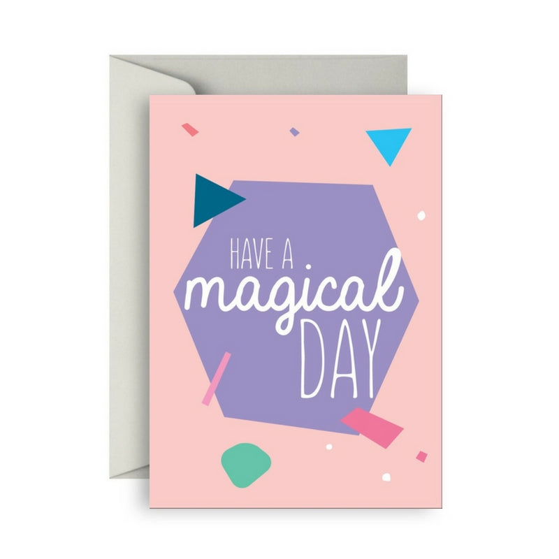 Van Wright Foundation â€˜Have A Magical Dayâ€™ Greeting Card